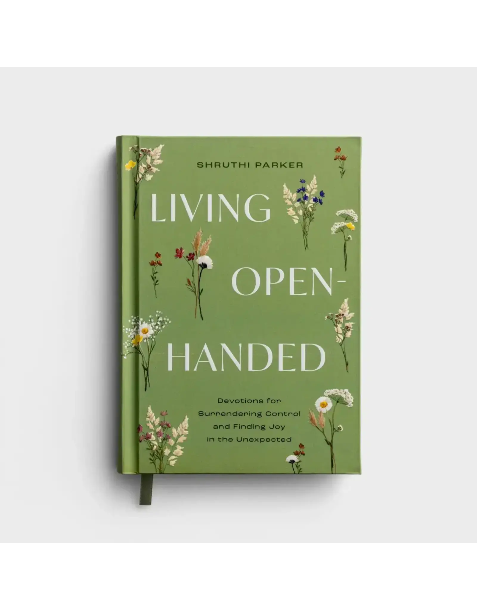 Living Open Handed - Devotions for Surrendering Control and Finding Joy in the Unexpected