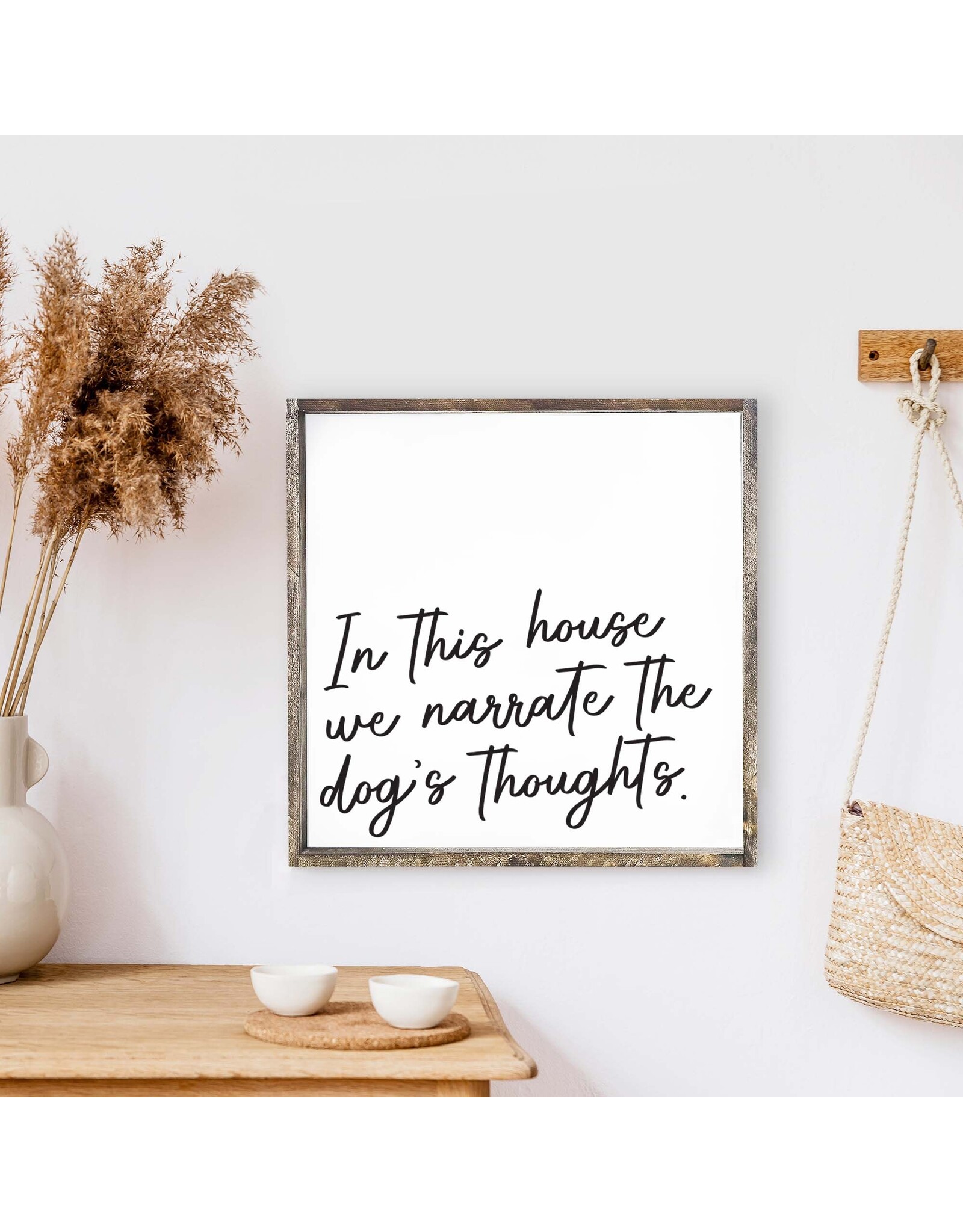 "...Narrate the Dogs Thoughts" Frame