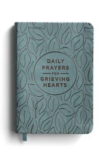 Daily Prayers for Grieving Hearts