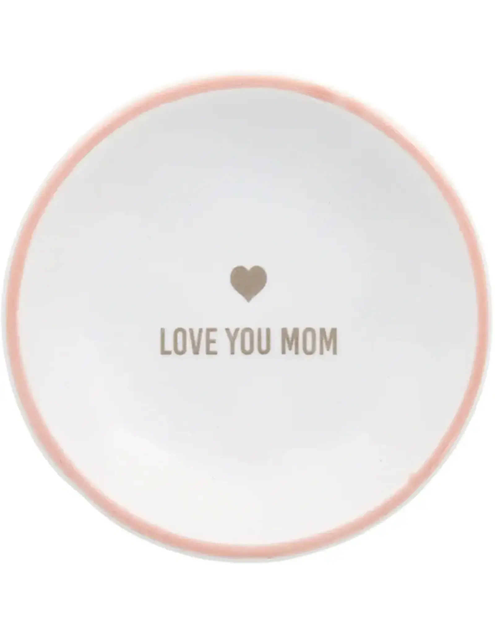 Trinket Dish - Love you Mom