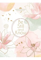 Be Still and Know - morning/evening devotional