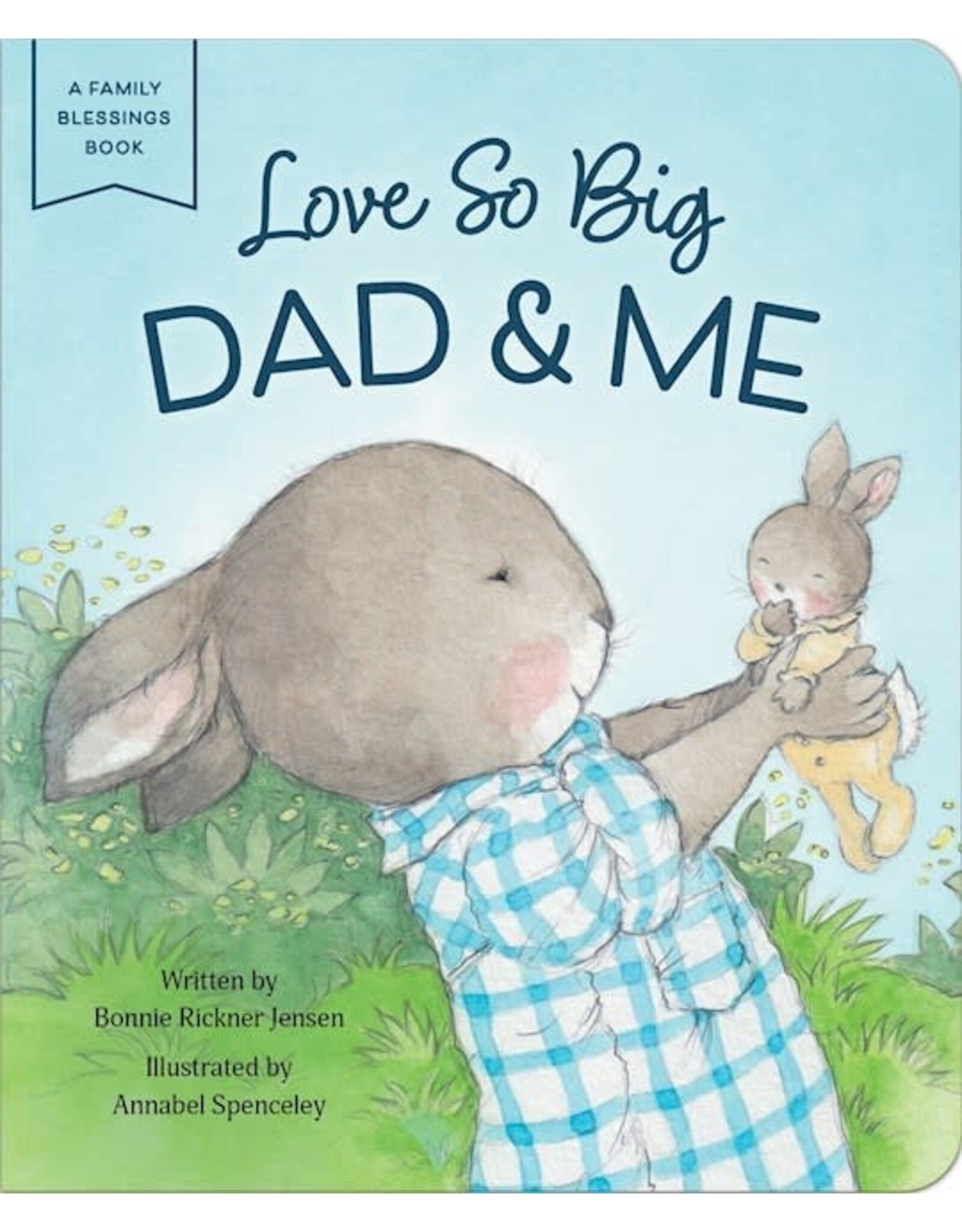 Love So Big - Dad & Me, board book