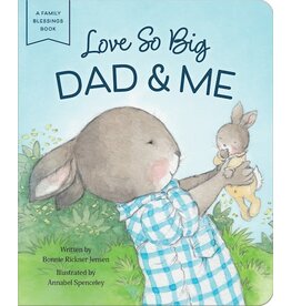 Love So Big - Dad & Me, board book