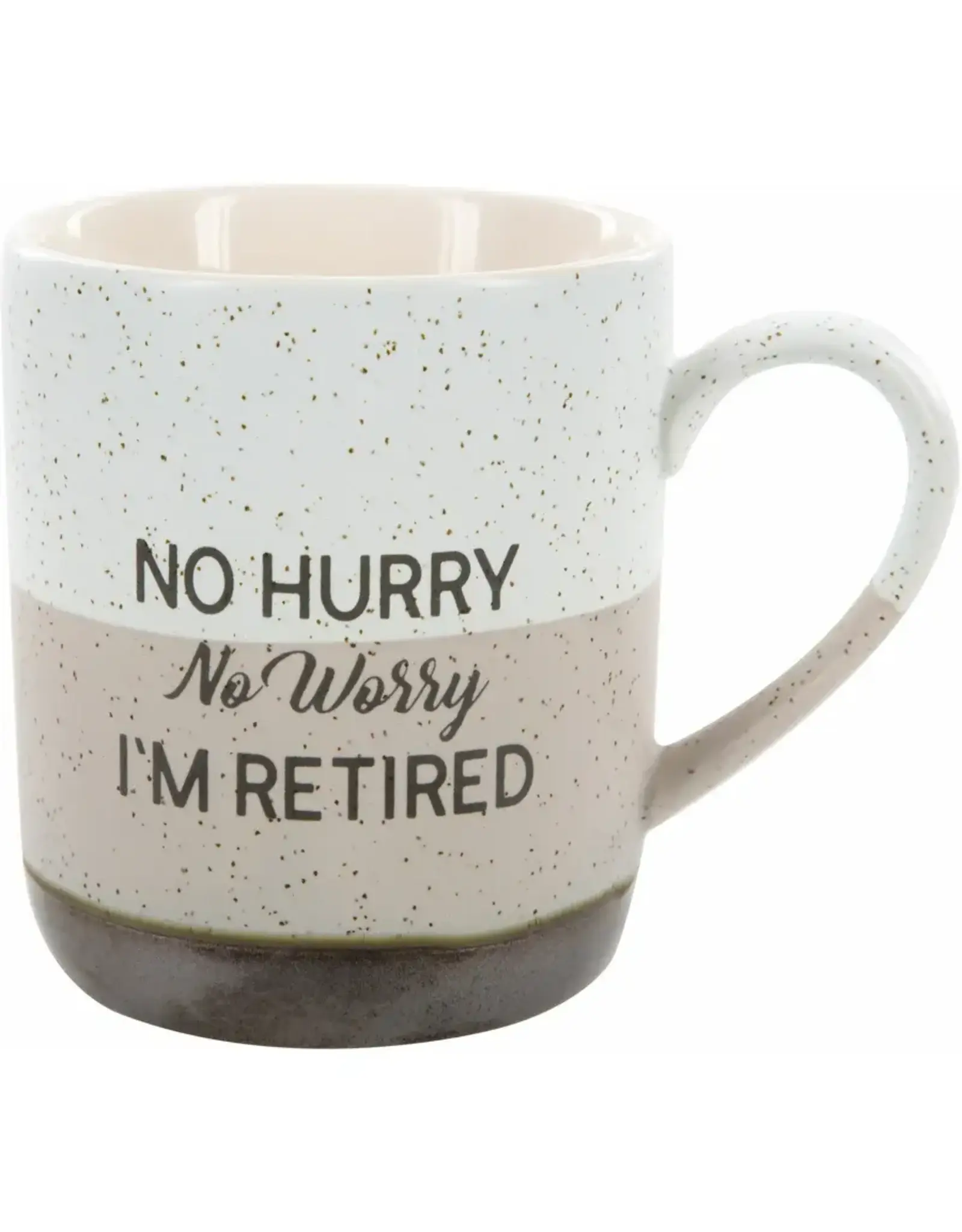 15oz Mug - No Hurry