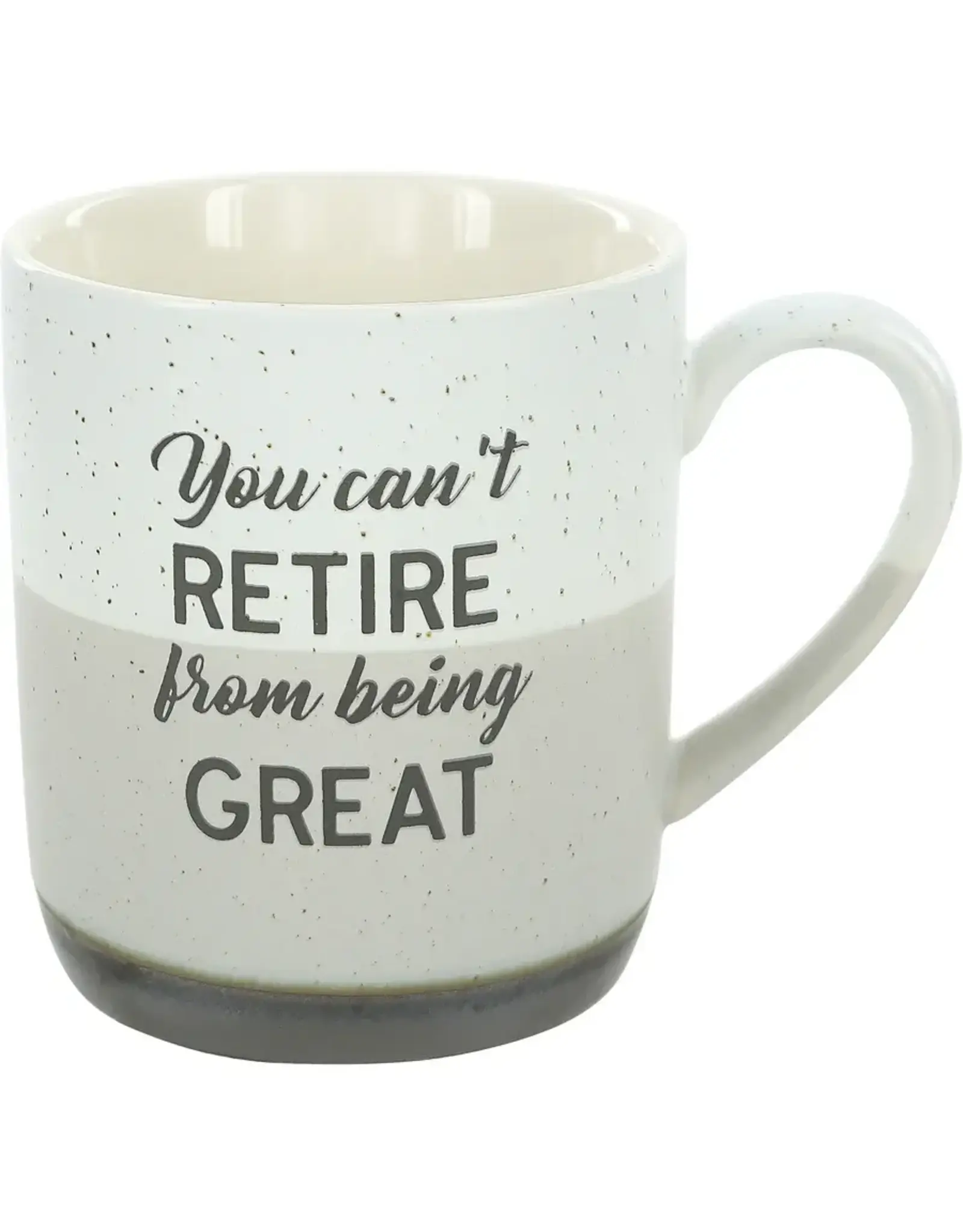 15oz Mug - You Can't Retire