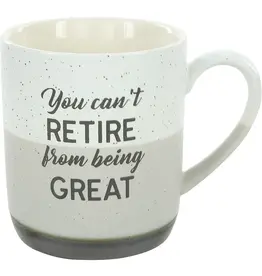 15oz Mug - You Can't Retire