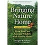 Bringing Nature Home