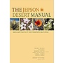 Jepson Desert Manual: Vascular Plants of Southeastern California