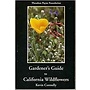 Gardener's Guide to California Wildflowers