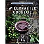 The Wildcrafted Cocktail