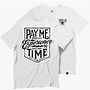 PAY ME SS TEE WHITE