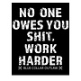 WORK HARDER STICKER
