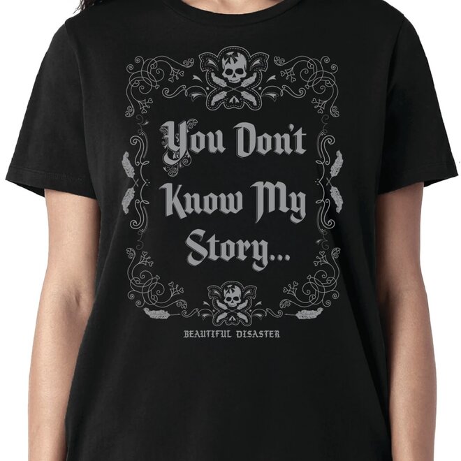 YOU DONT KNOW MY STORY SS TEE BLACK