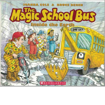 The Magic School Bus:  Inside the Earth