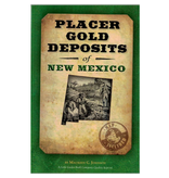 Placer Gold Deposits of New Mexico