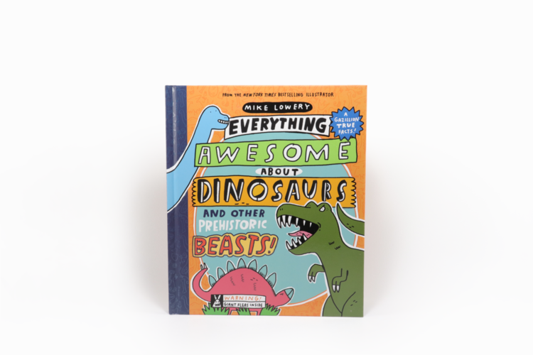 Everything Awesome About Dinosaurs