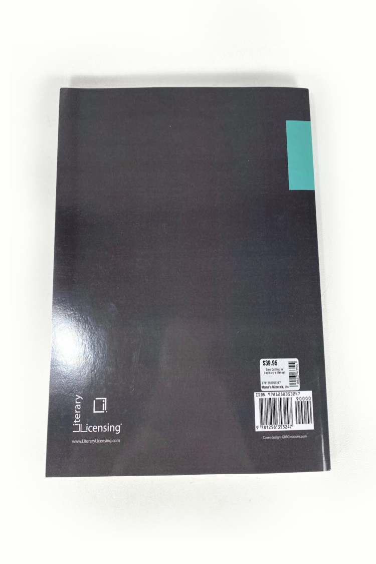 Gem Cutting; A Lapidary's Manual