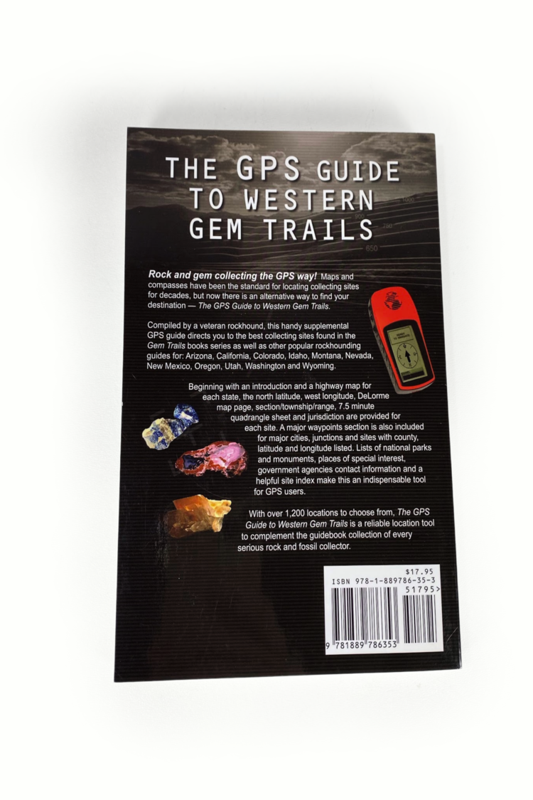 The GPS Guide to Western Gem Trails
