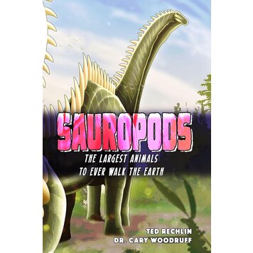 Sauropods The Largest Animals to Ever Walk the Earth