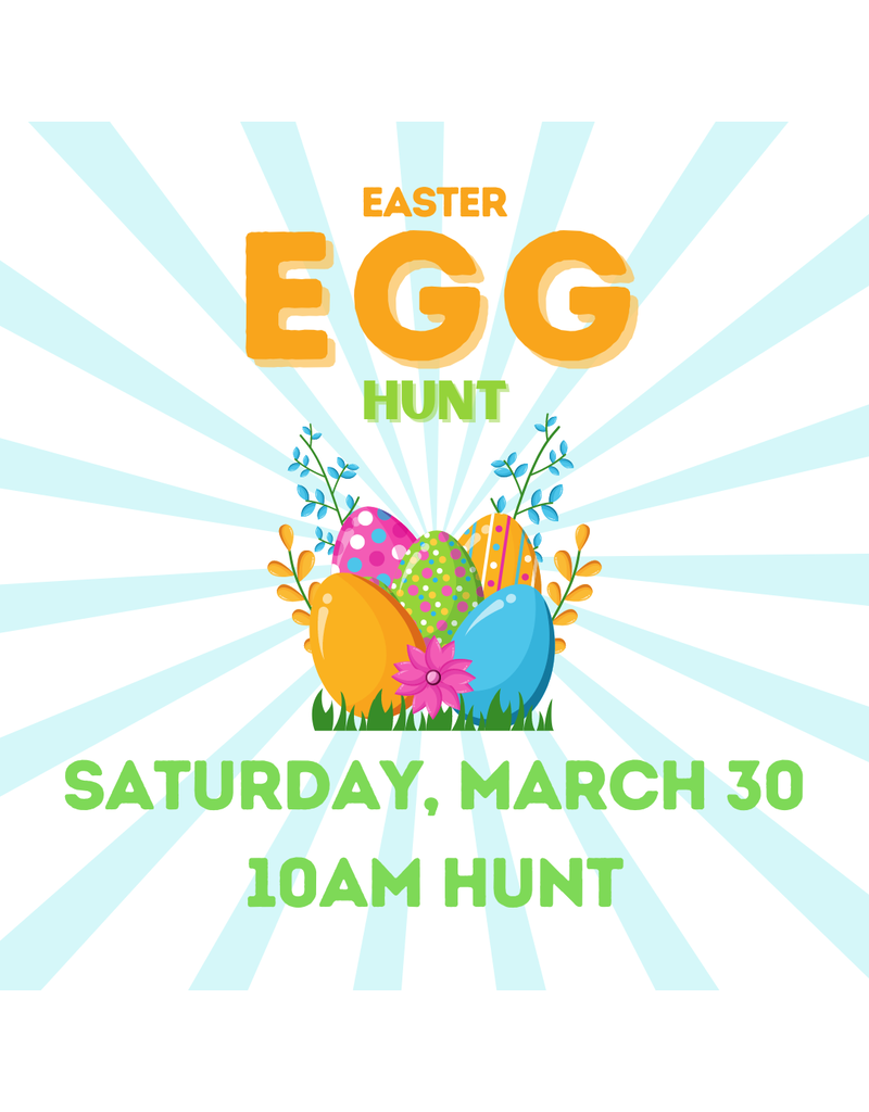 10am Easter Egg Hunt March 30