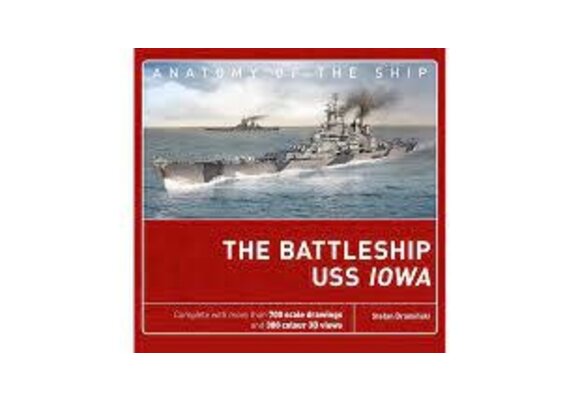 THE BATTLESHIP USS IOWA BOOK, INCLUDES 700 SCALE DRAWINGS