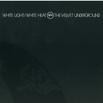 Vinyl The Velvet Underground - White Light/White Heat