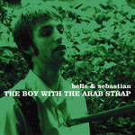 Vinyl Belle & Sebastian - The Boy With The Arab Strap