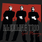 Vinyl Alkaline Trio - Good Morning