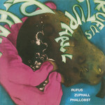 Vinyl Rufus Zuphall - Phallobst