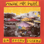 Vinyl Neutral Milk Hotel - On Avery Island