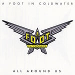 Compact Disc A Foot In Coldwater - All Around Us