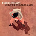Vinyl Robert Johnson - King Of The Delta Blues (Turquoise  Vinyl)