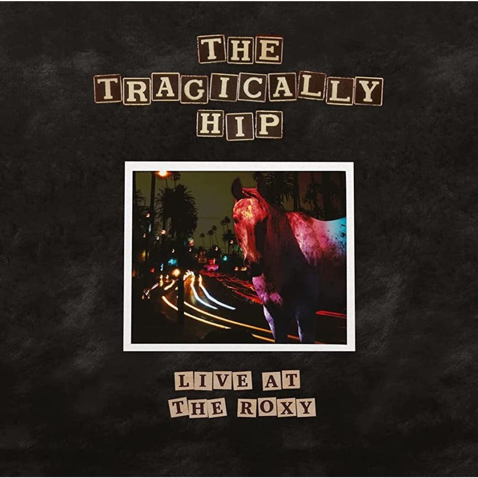 Vinyl Tragically Hip - Live at the Roxy (2 LP)