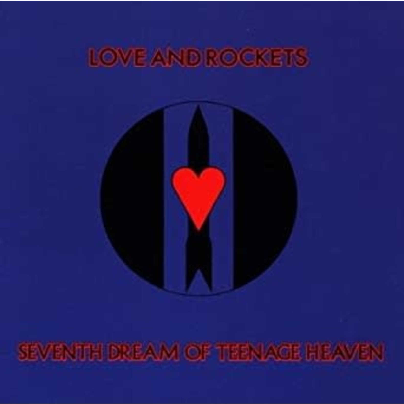 Vinyl Love And Rockets - Seventh Dream Of Teenage Heaven