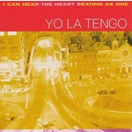 Vinyl Yo La Tengo - I Can Hear The Heart Beating As One (25th Anniversary)