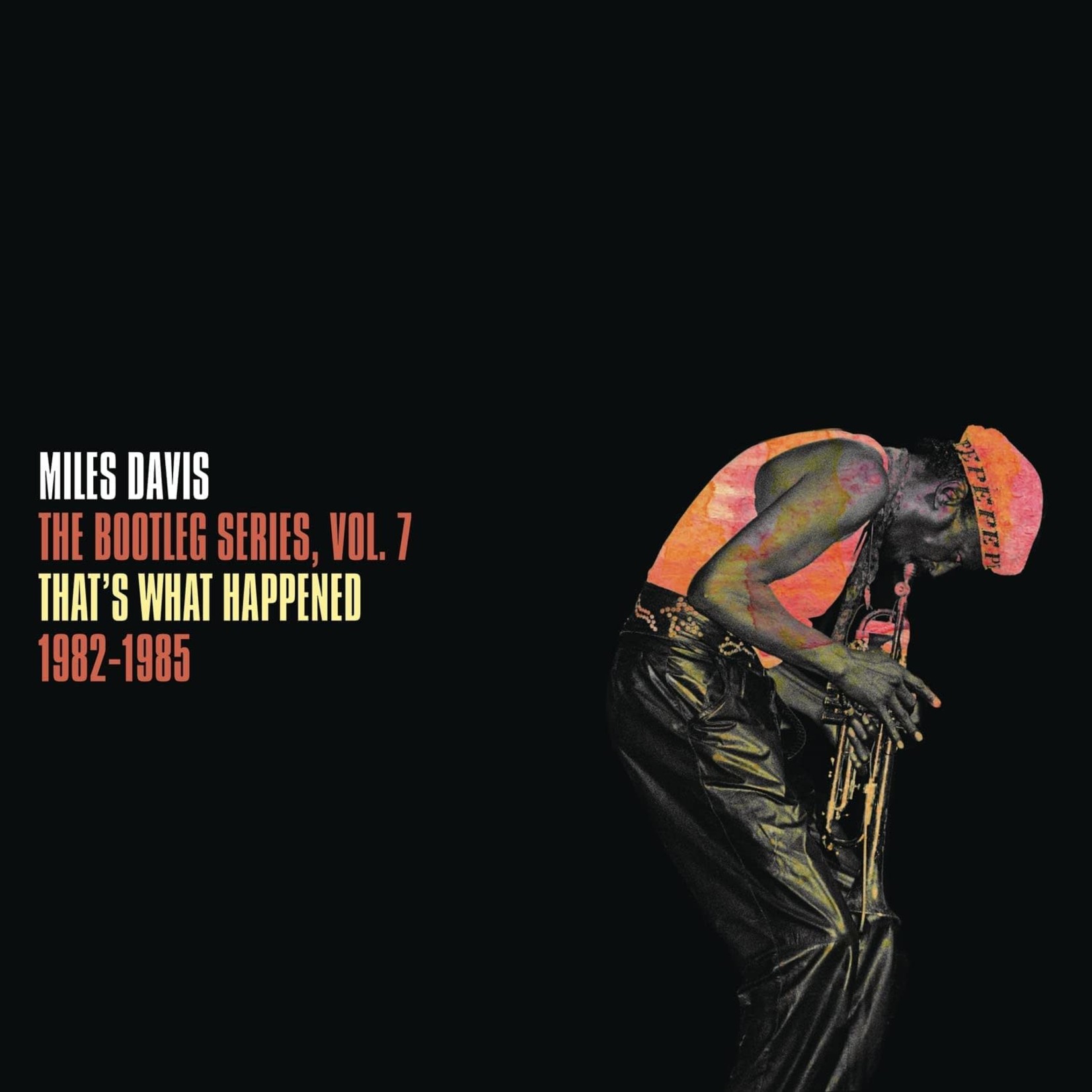 Vinyl Miles Davis - The Bootleg Series, Vol 7 : That's What Happened 1982-1985  (Indie Version)