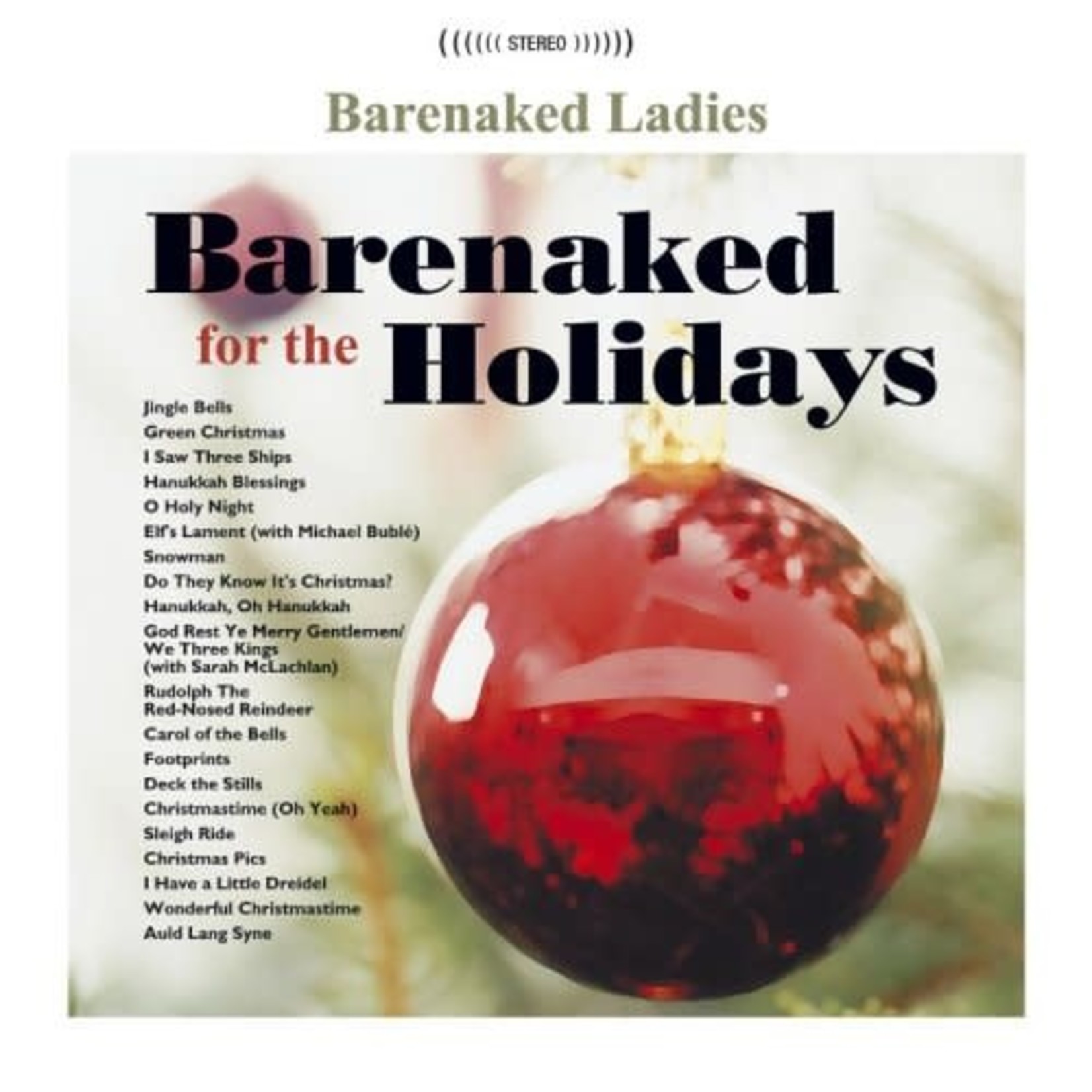 Vinyl Barenaked Ladies - Barenaked for the Holidays  Red Vinyl.  Pre-Order