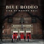 Vinyl Blue Rodeo - Live At Massey Hall.  2 LP
