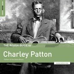 Vinyl Charley Patton - Rough Guide