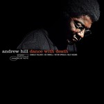 Vinyl Andrew Hill - Dance With Death (Blue Note Tone Poet Series)