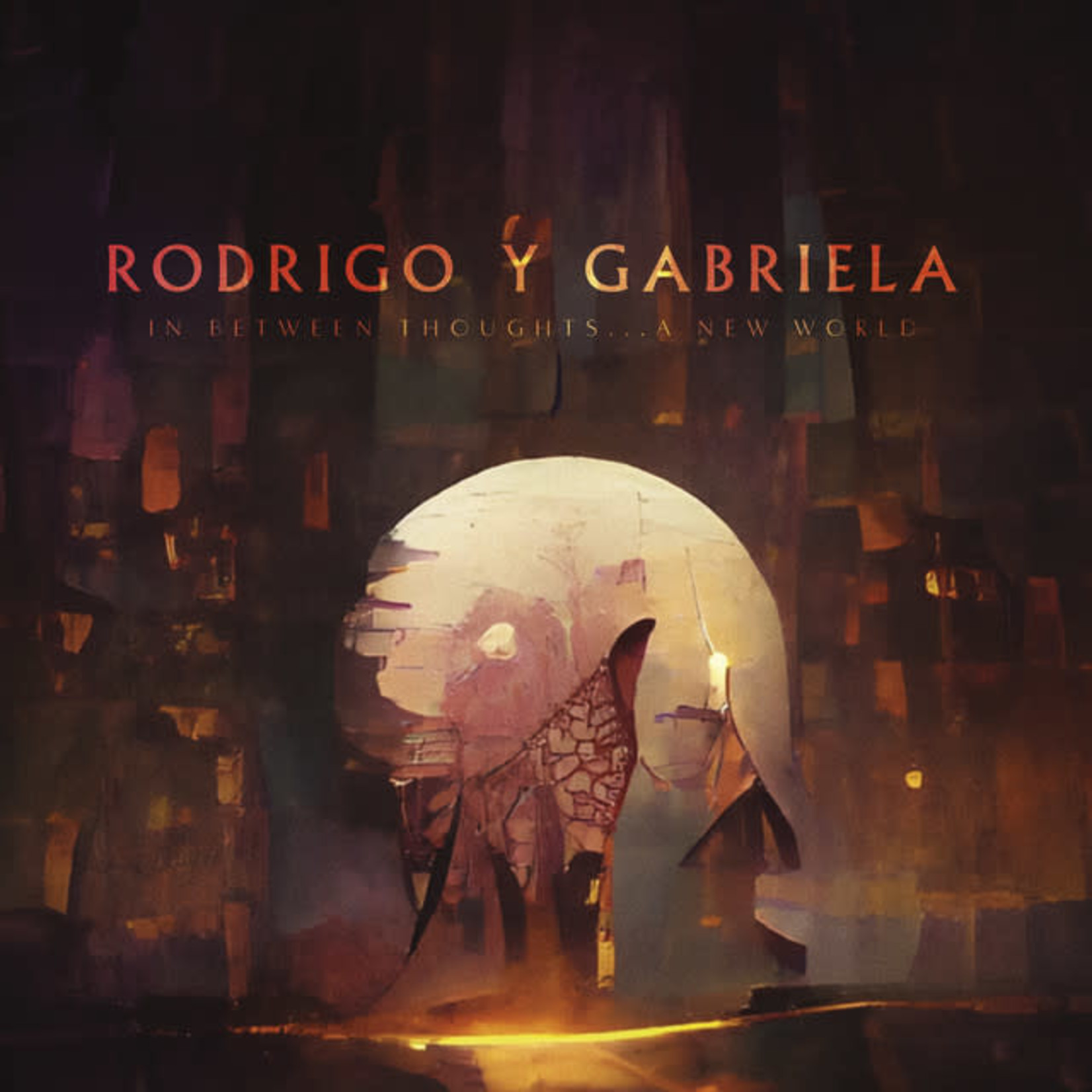 Vinyl Rodrigo Y Gabriela - In Between Thoughts... A New World