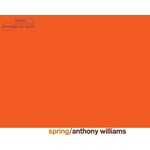 Vinyl Anthony Williams - Spring