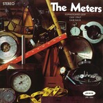 Vinyl The Meters - S/T      Limited  Clear Vinyl