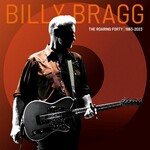 Vinyl Billy Bragg - The Roaring Forty 1983-2023