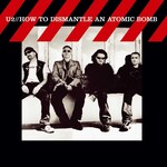 Vinyl U2 - How To Dismantle an Atomic Bomb