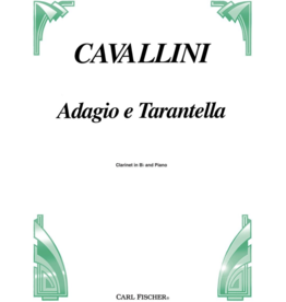 Carl Fischer LLC Cavallini - Adagio e Tarantella Clarinet w. Piano Acc. Carl Fischer