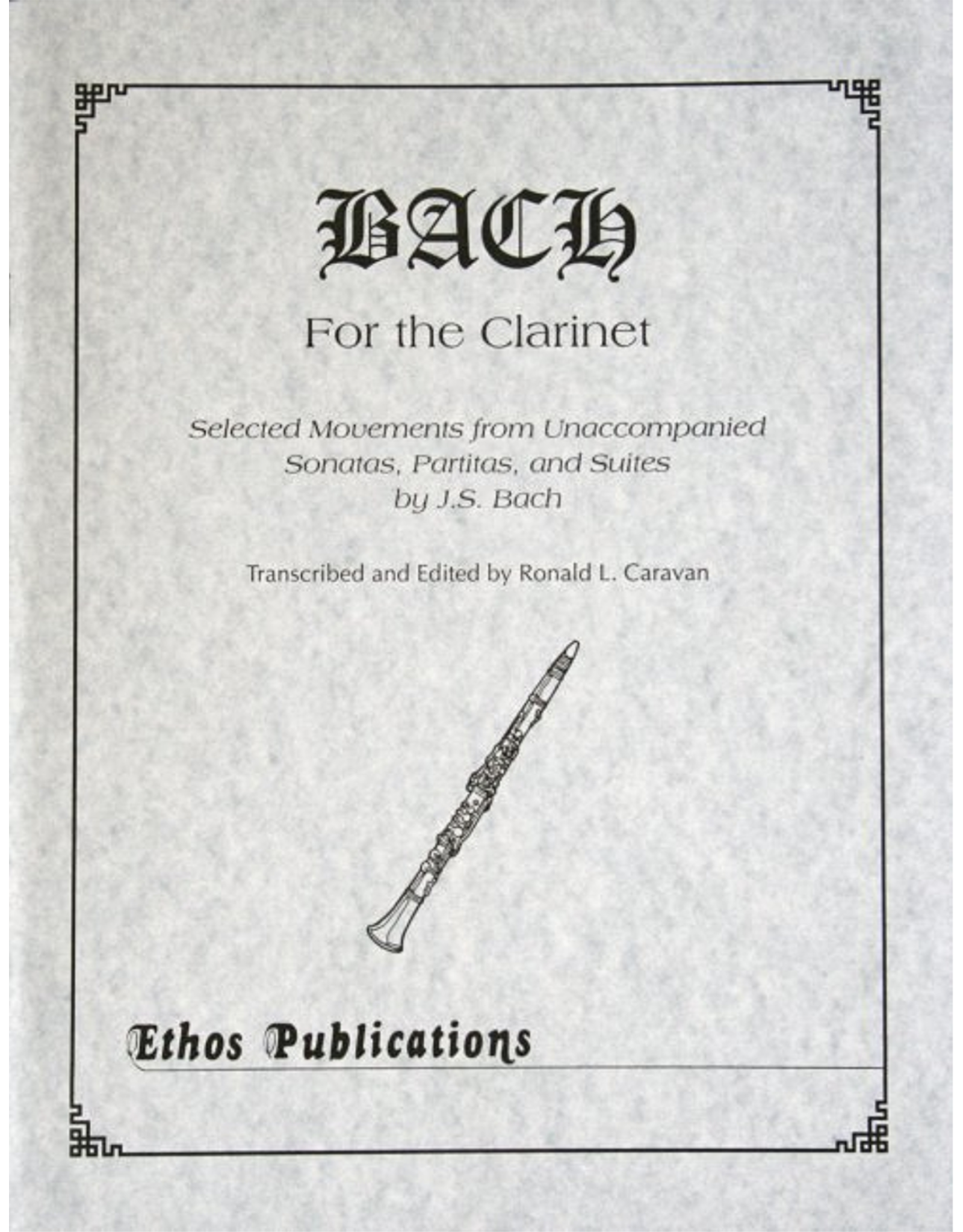 Ethos Publications Bach for the Clarinet