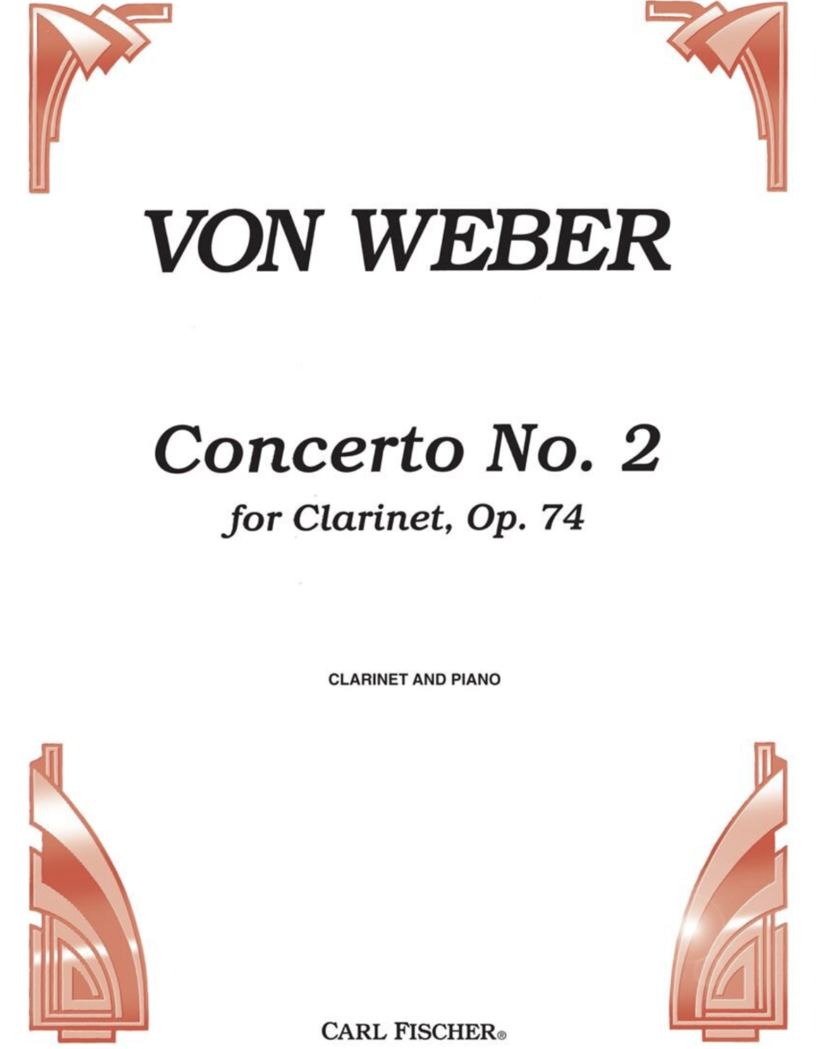 Carl Fischer LLC Weber Concerto No. 2 Op. 74 Clarinet Solo