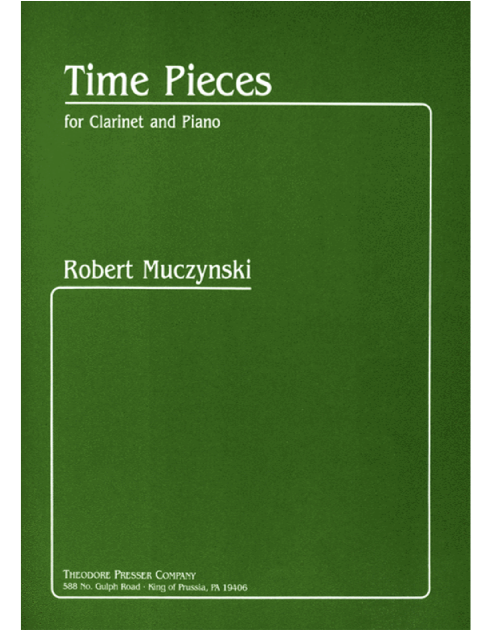 THEODORE PRESSER CO Muczynski Time Pieces Clarinet and Piano Presser