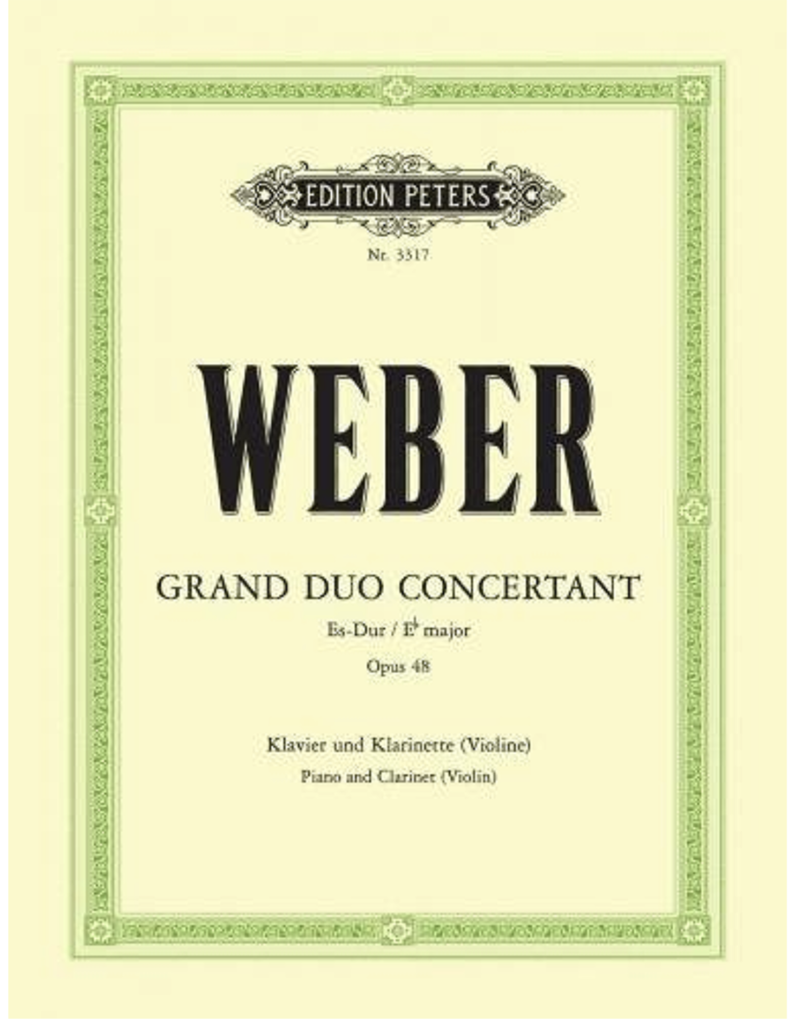 Edition Peters Weber - Grand Duo Concertante in E-flat Major, Op. 48 Clarinet and Piano Woodwind Solo